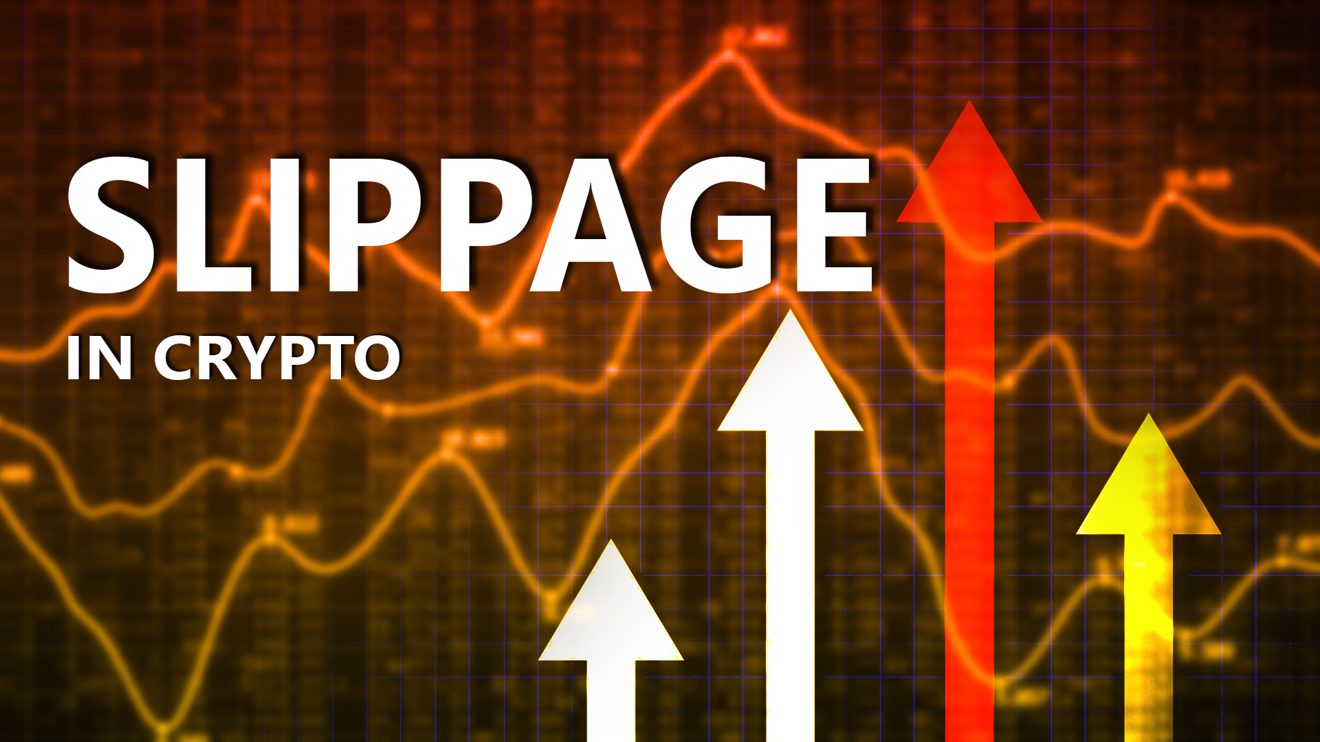 Slippage In Crypto World: Everything You Should Know About It