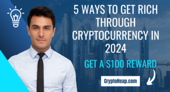 5 Ways to Get Rich Through Cryptocurrency in 2024
